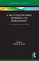 A Multidisciplinary Approach to Embodiment (Understanding Human Being) - 9780367560478 by Nancy K Dess, 9780367560478