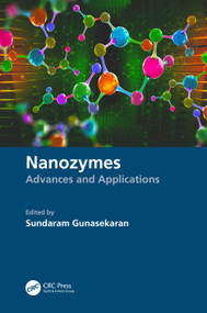 Nanozymes (Advances and Applications) by Sundaram Gunasekaran, 9780367623883