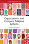 Organizations and Complex Adaptive Systems - 9781032022956 by Mahsa Fidanboy, 9781032022956