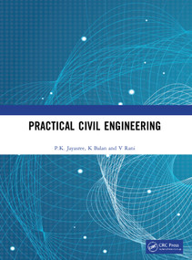 Practical Civil Engineering by P.K. Jayasree, K Balan, V Rani, 9780367644420