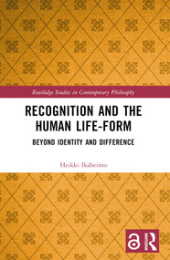 Recognition and the Human Life-Form (Beyond Identity and Difference) - 9781032223322 by Heikki Ikäheimo, 9781032223322
