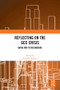 Reflecting on the GCC Crisis (Qatar and Its Neighbours) by David B. Roberts, 9781032172170