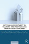 Return on Investment in Training and Performance Improvement Programs - 9781032754048 by Patricia Pulliam Phillips, Jack J. Phillips, Klaas Toes, 9781032754048