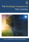 The Routledge Companion to Yan Lianke by Riccardo Moratto, Howard Yuen Fung Choy, 9780367700973