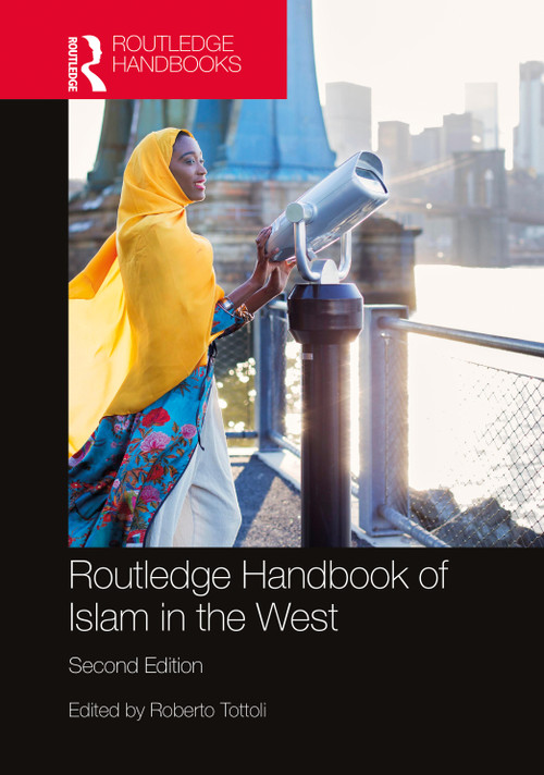 Routledge Handbook of Islam in the West by Roberto Tottoli, 9781032154718