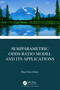Semiparametric Odds Ratio Model and Its Applications by Hua Yun Chen, 9781032159195