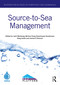 Source-to-Sea Management by Josh Weinberg, Fang Qinhua, Sarantuyaa Zandaryaa, Greg Leslie, James E. Nickum, 9781032148533