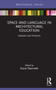 Space and Language in Architectural Education (Catalysts and Tensions) - 9781032193847 by Kasia Nawratek, 9781032193847
