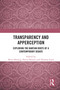 Transparency and Apperception (Exploring the Kantian Roots of a Contemporary Debate) - 9780367513023 by Boris Hennig, David Hunter, Thomas Land, 9780367513023