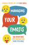 Managing Your Emojis (100 Devotions for Navigating Your Feelings) by Michelle Nietert, Lynn Cowell, 9780310144236