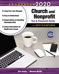 Zondervan 2020 Church and Nonprofit Tax and Financial Guide (For 2019 Tax Returns) by Dan Busby, Michael Martin, 9780310588788
