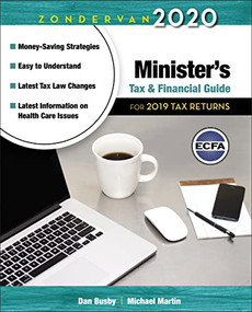 Zondervan 2020 Minister's Tax and Financial Guide (For 2019 Tax Returns) by Dan Busby, Michael Martin, 9780310588795