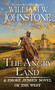 The Angry Land - 9780786050697 by William W. Johnstone, J.A. Johnstone, 9780786050697