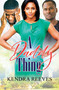 A Daddy Thing - 9781645566236 by Kendra Reeves, 9781645566236