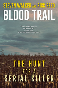 Blood Trail - 9780806544229 by Steven Walker, Rick Reed, 9780806544229