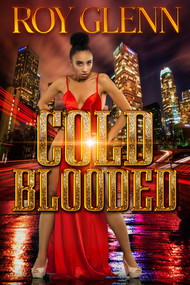 Cold Blooded - 9781645566526 by Roy Glenn, 9781645566526