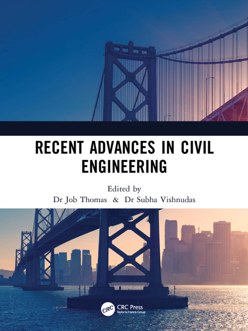 Recent Advances in Civil Engineering by Job Thomas, Subha Vishnudas, 9781032656847