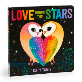 Love Under the Stars Board Book by Katy Tanis, Katy Tanis, 9780735379084