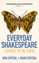 Everyday Shakespeare (Lines for Life) - 9781399809344 by Ben Crystal, David Crystal, 9781399809344