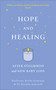 Hope and Healing After Stillbirth And New Baby Loss by Kevin Gournay, Brenda Ashcroft, 9781399816465