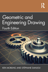 Geometric and Engineering Drawing by Ken Morling, Stéphane Danjou, 9780367431235