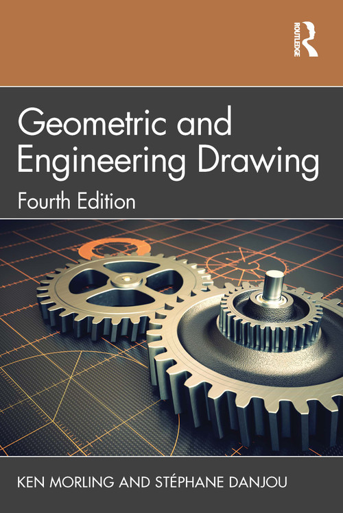 Geometric and Engineering Drawing by Ken Morling, Stéphane Danjou, 9780367431235