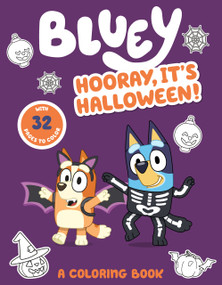 Bluey: Hooray, It's Halloween!: A Coloring Book by Penguin Young Readers Licenses, 9780593752555