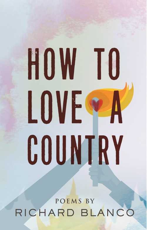 How to Love a Country (Poems) by Richard Blanco, 9780807025918