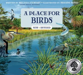 A Place for Birds (Third Edition) by Melissa Stewart, Higgins Bond, 9781682636626