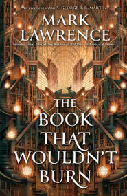 The Book That Wouldn't Burn - 9780593437926 by Mark Lawrence, 9780593437926