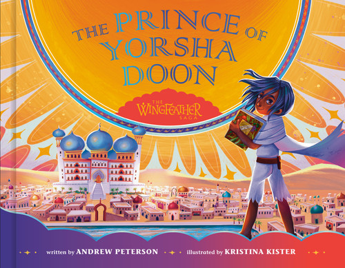 The Prince of Yorsha Doon by Andrew Peterson, Kristina Kister, 9780593581100