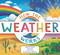 How the Weather Works (A Hands-On Guide to Our Changing Climate) - 9781536235760 by Christiane Dorion, Beverley Young, 9781536235760