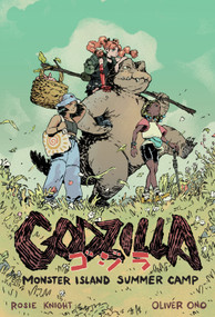 Godzilla: Monster Island Summer Camp by Rosie  Knight, Oliver Ono, 9798887240923