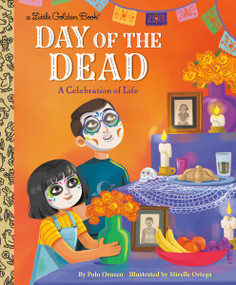 Day of the Dead: A Celebration of Life by Polo Orozco, Mirelle Ortega, 9780593704875