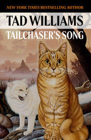 Tailchaser's Song - 9780756415518 by Tad Williams, 9780756415518