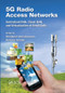 5G Radio Access Networks (Centralized RAN, Cloud-RAN and Virtualization of Small Cells) by Hrishikesh Venkataraman, Ramona Trestian, 9780367573867