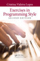 Exercises in Programming Style by Cristina Videira Lopes, 9780367350208