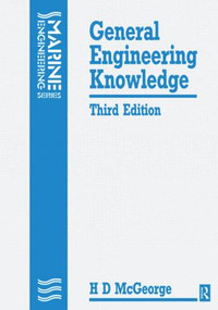 General Engineering Knowledge by H D McGeorge, 9780750600064