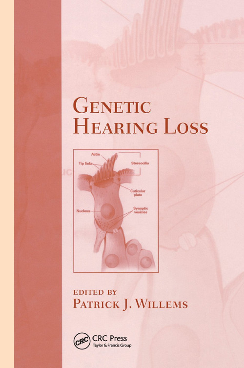 Genetic Hearing Loss by Patrick J. Willems, 9780367394929