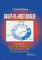 Graft vs. Host Disease by James Ferrara, H. Joachim Deeg, Kenneth R. Cooke, 9780367393472
