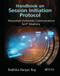 Handbook on Session Initiation Protocol (Networked Multimedia Communications for IP Telephony) by Radhika Ranjan Roy, 9780367574987