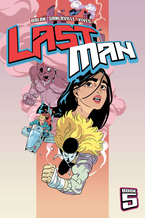 Lastman Book 5 by Balak, Bastien Vivès, Michaël Sanlaville, 9781534325838