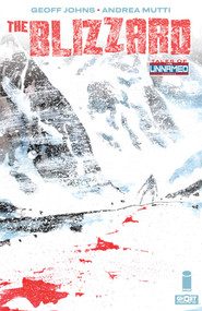 Tales Of The Unnamed: The Blizzard by Geoff Johns, Andrea Mutti, 9781534397132