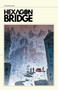 Hexagon Bridge by Richard  Blake, 9781534397835