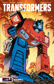 Transformers Vol. 1 (Robots in Disguise) by Daniel Warren Johnson, Mike Spicer, 9781534398177