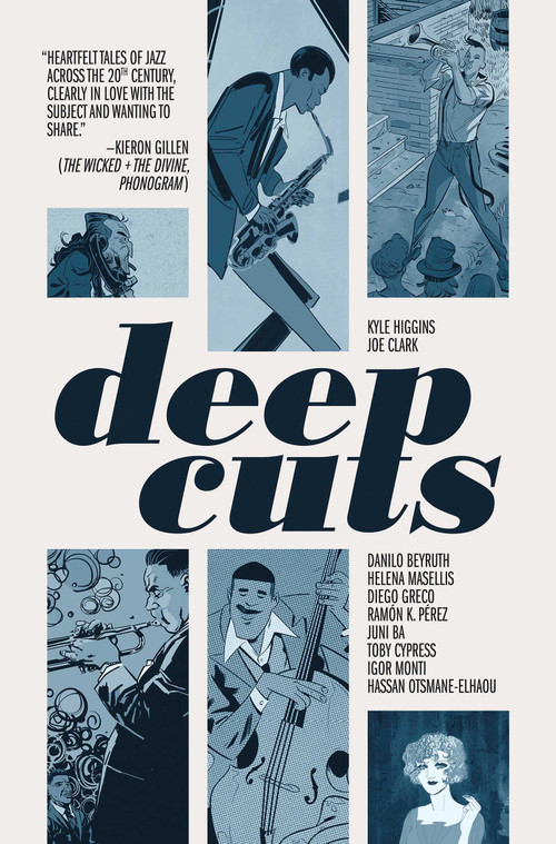 Deep Cuts by Kyle Higgins, Joe Clark, Ramón K. Pérez, 9781534398627