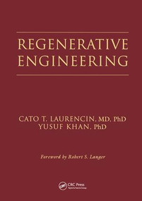 Regenerative Engineering by Cato T. Laurencin, Yusuf Khan, 9781138075177