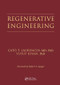 Regenerative Engineering by Cato T. Laurencin, Yusuf Khan, 9781138075177