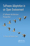 Software Adaptation in an Open Environment (A Software Architecture Perspective) by Yu Zhou, Taolue Chen, 9780367658038