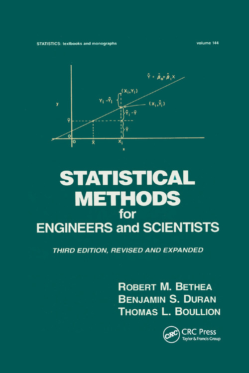 Statistical Methods for Engineers and Scientists by Robert M. Bethea, 9780367401825